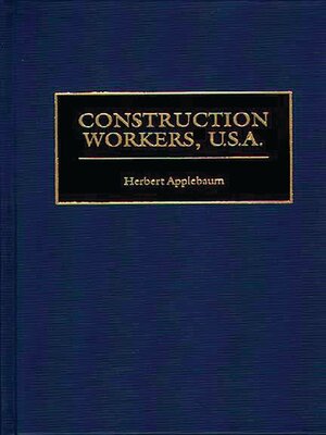 cover image of Construction Workers, U.S.A.